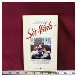 Six Weeks 1982 Novel