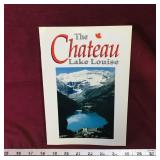 The Chateau Lake Louise 1997 Travel Book