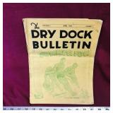 The Dry Dock Bulletin June. 1945 Issue