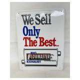 We Sell The Best Flowmaster Sign