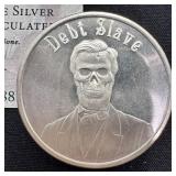 2017 1 oz Silver Shield Round - Debt Slave