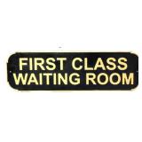 Cast Iron First Class Waiting Room Plaque