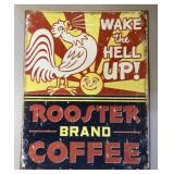 Rooster Brand Coffee Tin Sign