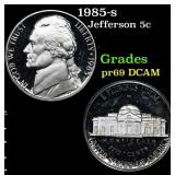 Proof 1985-s Jefferson Nickel 5c Grades GEM++ Proo