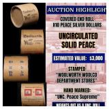 Must See! Covered End Roll! Marked "Unc Peace Supr
