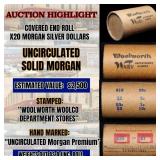 Wow! Covered End Roll! Marked "Unc Morgan Premium"