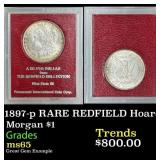 1897-p Morgan Dollar RARE REDFIELD Hoard $1 ms65 P