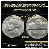 NO Date Mint Error Jefferson Nickel Struck ON 10c