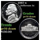 1987-s Proof Jefferson Nickel 5c Graded pr70 dcam