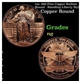 1oz .999 Fine Copper Bullion Round - Standing Libe