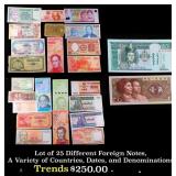 Lot of 25 Different Foreign Notes, A Variety of Co