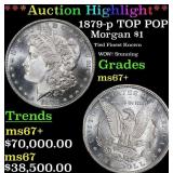 ***Major Highlight*** 1879-p Morgan Dollar TOP POP