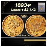 1893-p Gold Liberty Quarter Eagle $2 1/2 ms62 deta