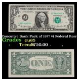 100x Concutive Bank Pack of 1977 $1 Federal Resrrv