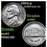 1984-p Jefferson Nickel 5c Grades GEM++ Unc