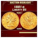 ***Major Highlight*** 1881-s Gold Liberty Half Eag