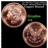 1oz .999 Fine Copper Bullion Round - Morgan Dollar