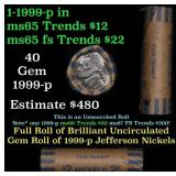 BU Shotgun Jefferson 5c roll, 1999-p 40 pcs Coin-T