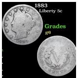 1883 Liberty Nickel 5c Grades g+