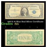 1957A $1 Blue Seal Silver Certificate Grades f+