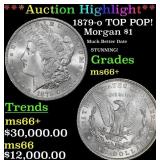 ***Major Highlight*** 1879-o Morgan Dollar TOP POP