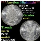 ***Major Highlight*** 1879-o Morgan Dollar $1 ms65