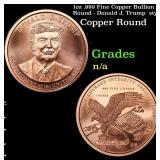 1oz .999 Fine Copper Bullion Round - Donald J. Tru