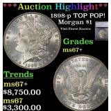 ***Major Highlight*** 1898-p Morgan Dollar TOP POP