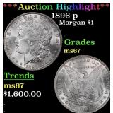 ***Major Highlight*** 1896-p Morgan Dollar $1 ms67