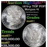 ***Major Highlight*** 1879-p Morgan Dollar TOP POP