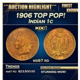 *Highlight* 1906 Indian Cent TOP POP! 1c ms67 rd S