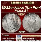 *Highlight* PCGS 1922-p Peace Dollar Near Top Pop!