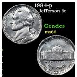 1984-p Jefferson Nickel 5c Grades GEM+ Unc