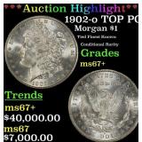 *Highlight* 1902-o Morgan Dollar TOP POP! $1 ms67+