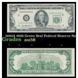 1950A $100 Green Seal Federal Reserve Note Grades