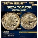 *Highlight* 1927-p Buffalo Nickel TOP POP! 5c ms68