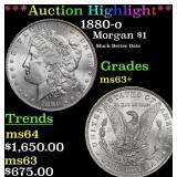 *Highlight* 1880-o Morgan Dollar $1 ms63+ SEGS (fc