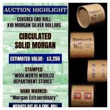 High Value! - Covered End Roll - Marked " Morgan E