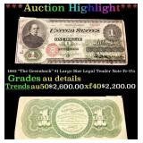 1862 "The Greenback" $1 Large Size Legal Tender No