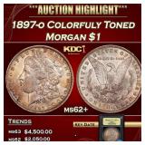 1897-o Morgan Dollar Colorfuly Toned $1 Select Unc