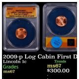 2009-p Log Cabin Lincoln Cent First Day of Issue 1