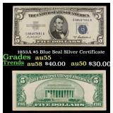 1953A $5 Blue Seal Silver Certificate Grades Choic