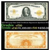 1922 $10 Large Size Gold Certificate Grades vf++ S