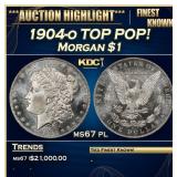 YO 1904-o Morgan Dollar TOP POP! $1 ms67 pl SEGS