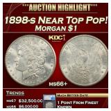 1898-s Morgan Dollar Near Top Pop! $1 ms66+ SEGS