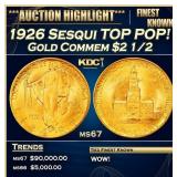 YO 1926 Sesqui Gold Commem TOP POP! $2 1/2 ms67 SE