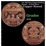 1oz .999 Fine Copper Bullion Round -  $2 Note Styl