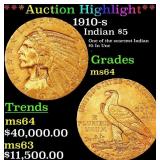 *Highlight* 1910-s Gold Indian Half Eagle $5 Choic