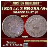 YC 1803 Lg 3 Draped Bust Dollar BB-255/B-6 $1 au50