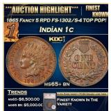 1865 Fancy 5 RPD Indian Cent FS-1302/S-4 TOP POP!